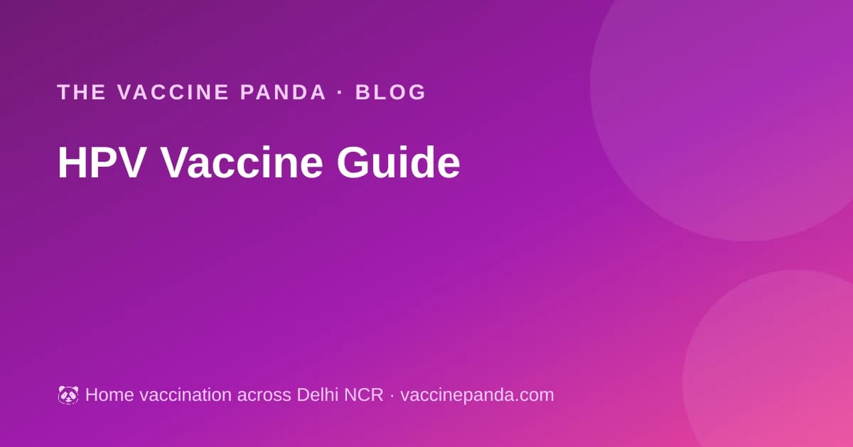 HPV Vaccine Guide