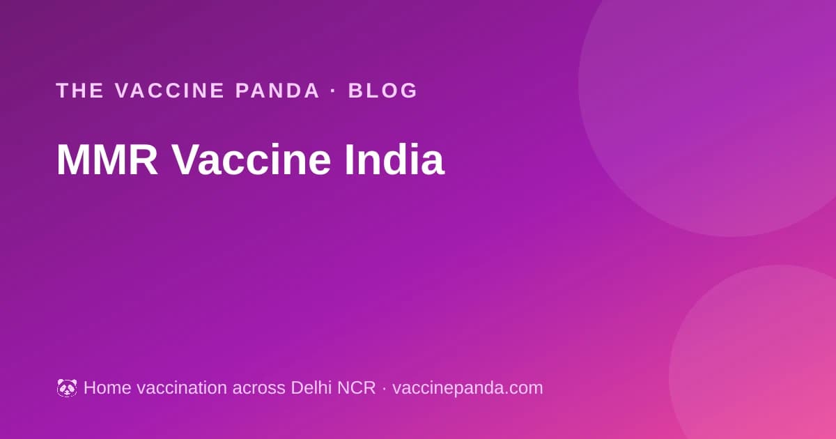 MMR Vaccine India