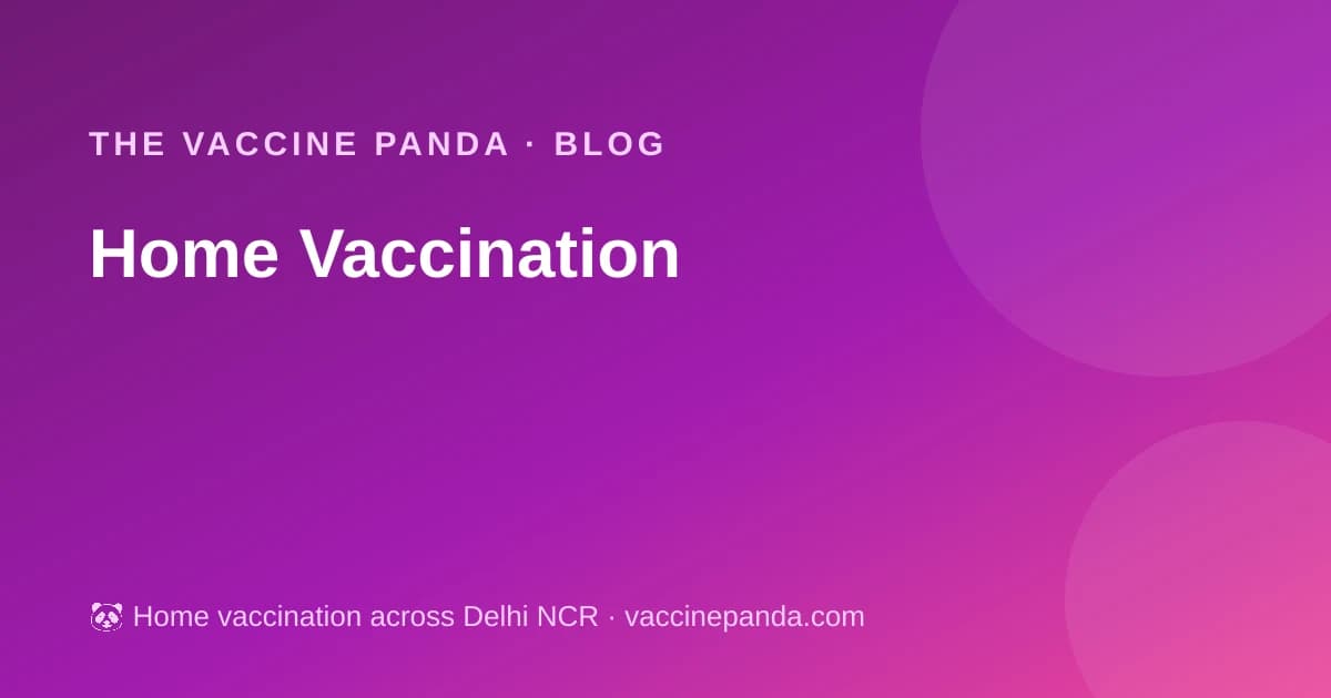 Home Vaccination