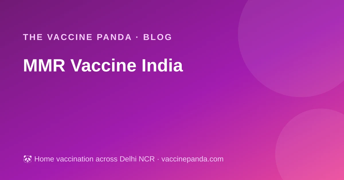MMR Vaccine India