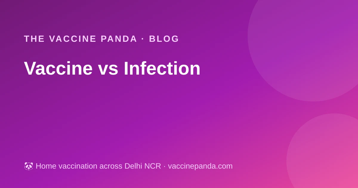 Vaccine vs Infection