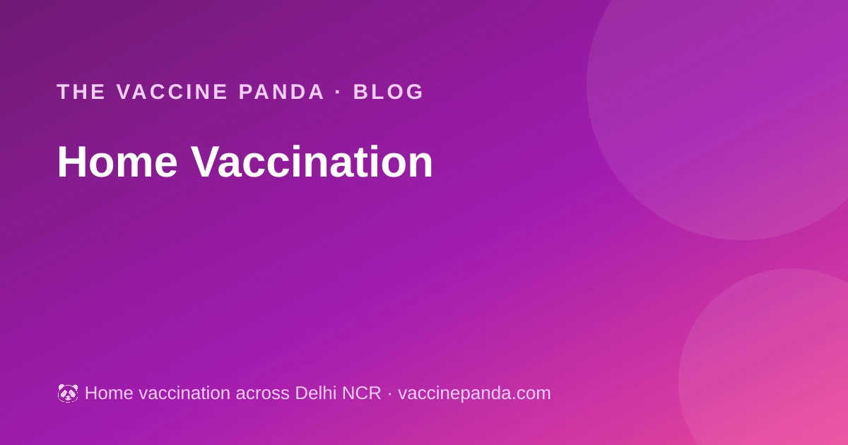 Home Vaccination