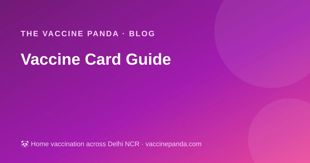 Vaccine Card Guide